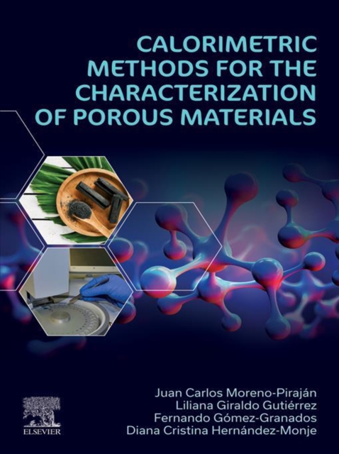 Calorimetric Methods for the Characterization of Porous Materials