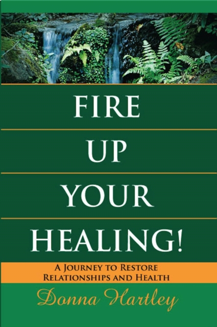 Fire Up Your  Healing