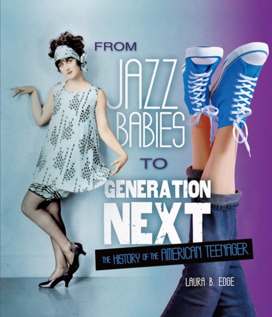 From Jazz Babies to Generation Next