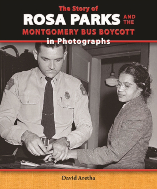 Story of Rosa Parks and the Montgomery Bus Boycott in Photographs