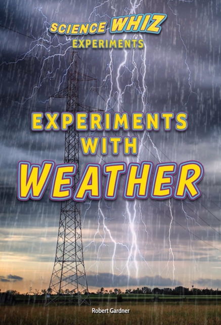 Experiments with Weather