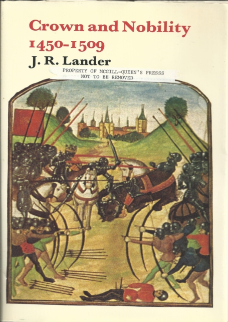 Crown and Nobility, 1450-1509