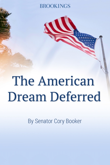 American Dream Deferred