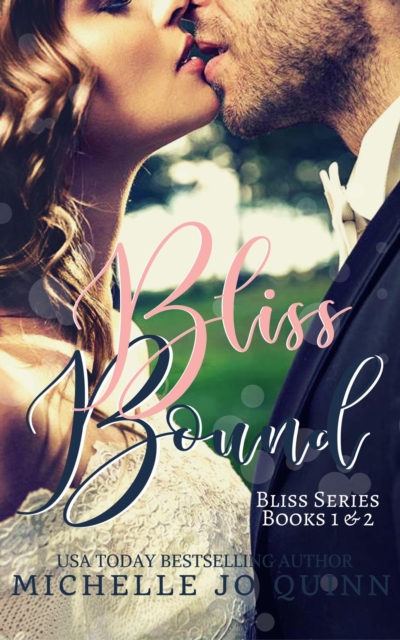 Bliss Bound Boxed Set