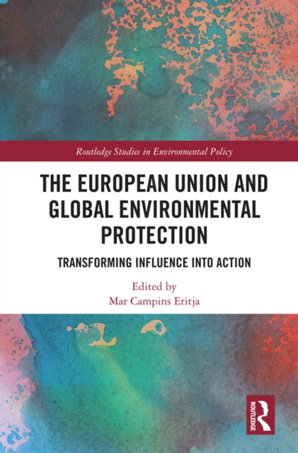 European Union and Global Environmental Protection