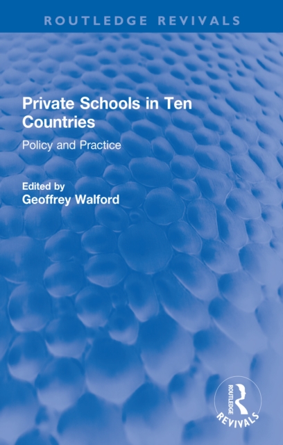 Private Schools in Ten Countries