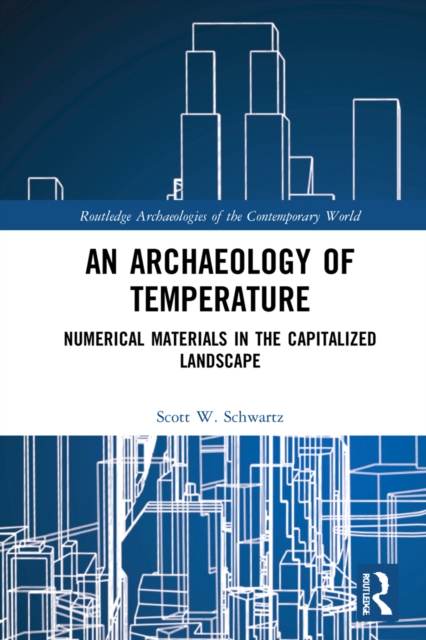 Archaeology of Temperature