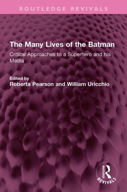 Many Lives of the Batman