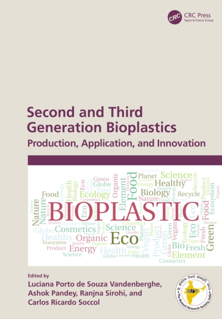 Second and Third Generation Bioplastics