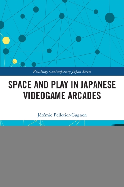 Space and Play in Japanese Videogame Arcades