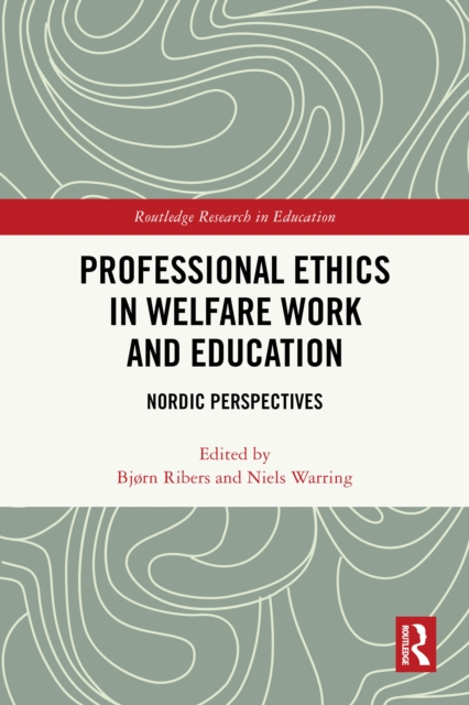 Professional Ethics in Welfare Work and Education