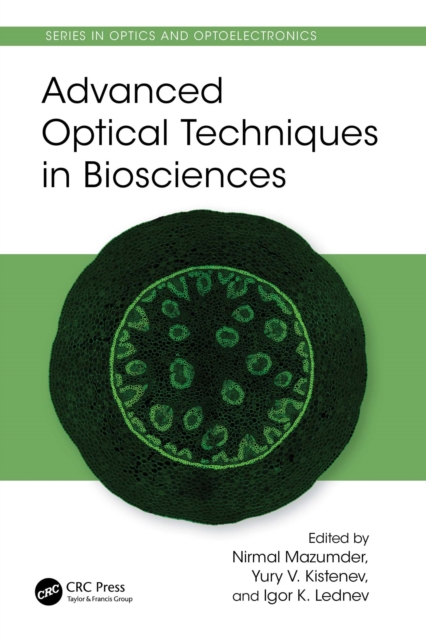 Advanced Optical Techniques in Biosciences