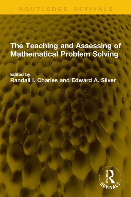 Teaching and Assessing of Mathematical Problem Solving