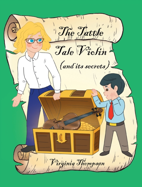 Tattle Tale Violin (and its secrets)