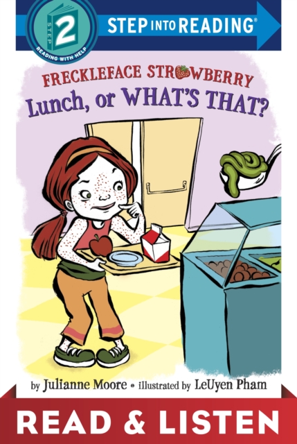 Freckleface Strawberry: Lunch, or What's That?: Read & Listen Edition