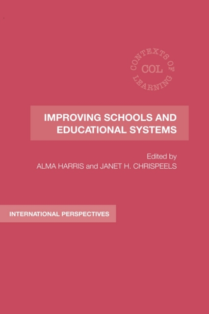 Improving Schools and Educational Systems