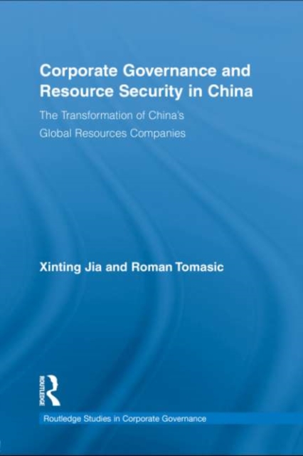 Corporate Governance and Resource Security in China