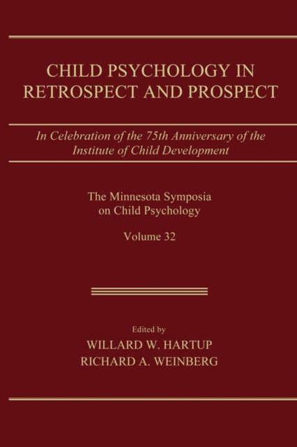 Child Psychology in Retrospect and Prospect