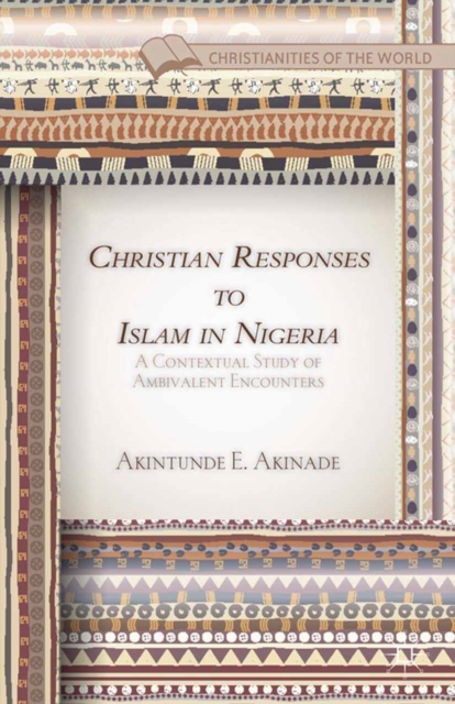 Christian Responses to Islam in Nigeria