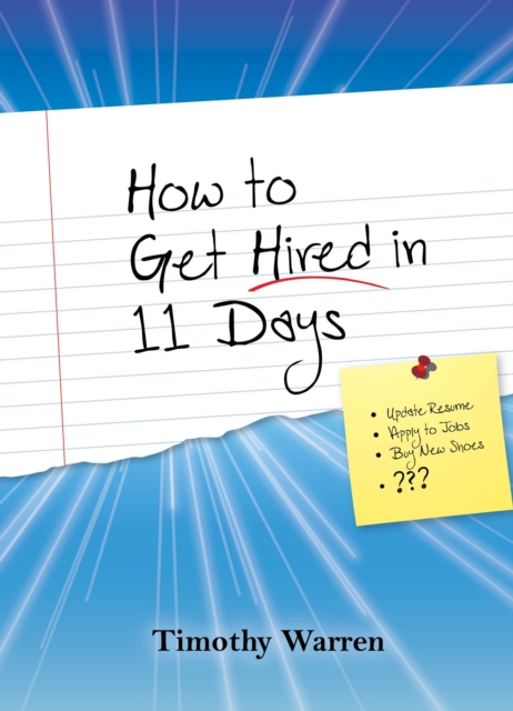 How to Get Hired in 11 Days