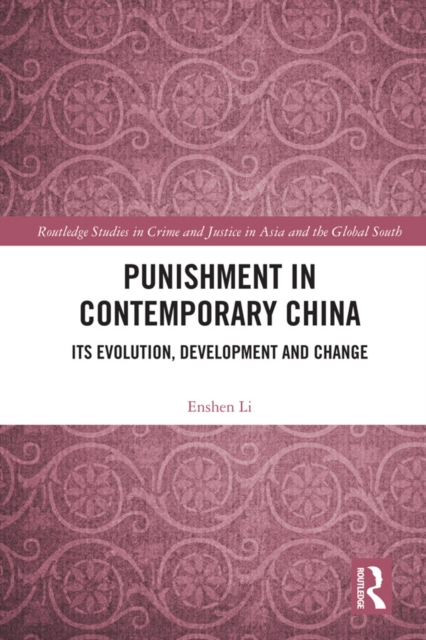 Punishment in Contemporary China