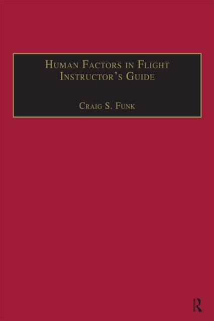 Human Factors in Flight Instructor's Guide