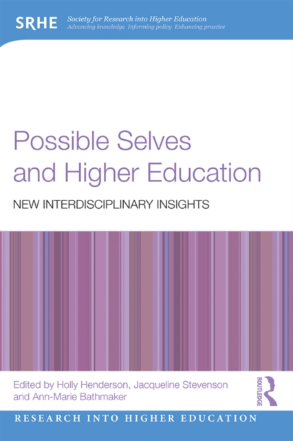 Possible Selves and Higher Education