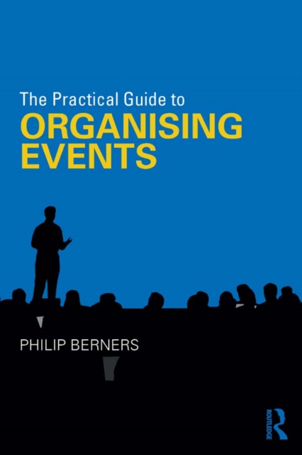 Practical Guide to Organising Events