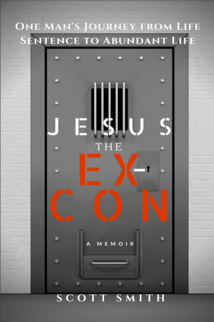 Jesus the Ex-Con