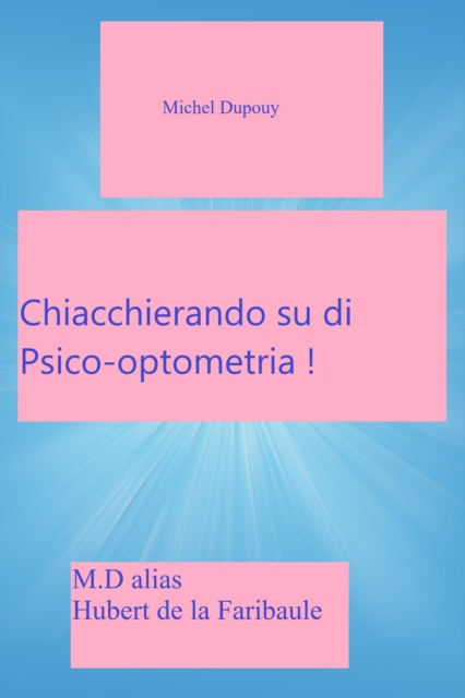 Chiacchierando Su Di Psico-Optometria