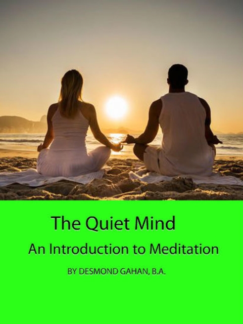 Quiet Mind: An Introduction to Meditation