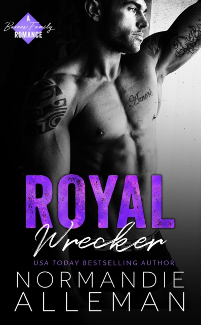 Royal Wrecker: A Royal Romance