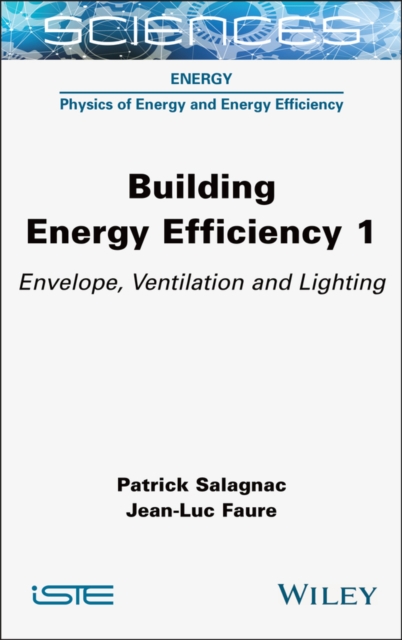 Building Energy Efficiency, Volume 1