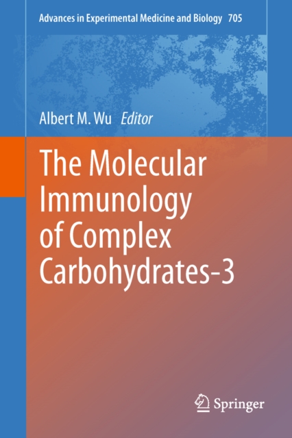 Molecular Immunology of Complex Carbohydrates-3