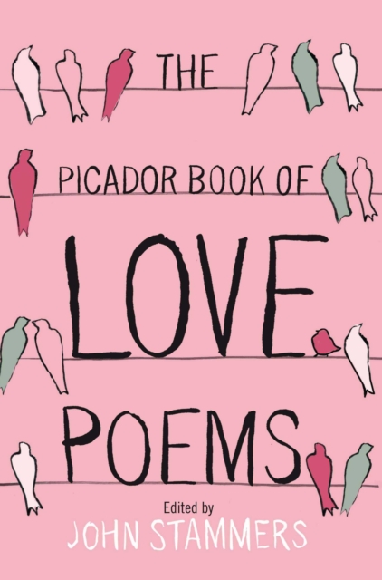 Picador Book of Love Poems