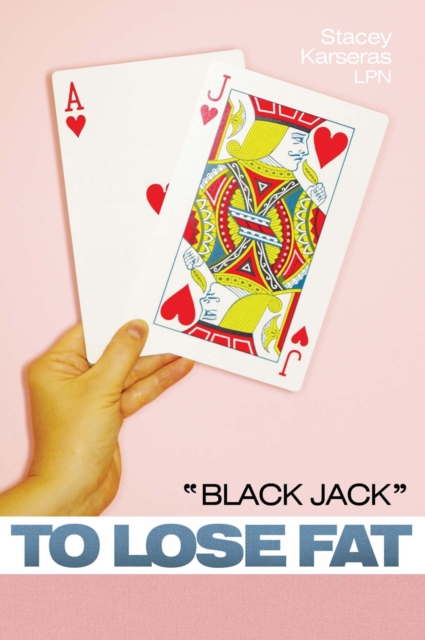 &quote;Black Jack&quote; to Lose Fat