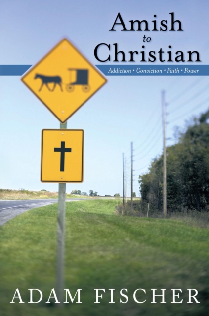 Amish to Christian