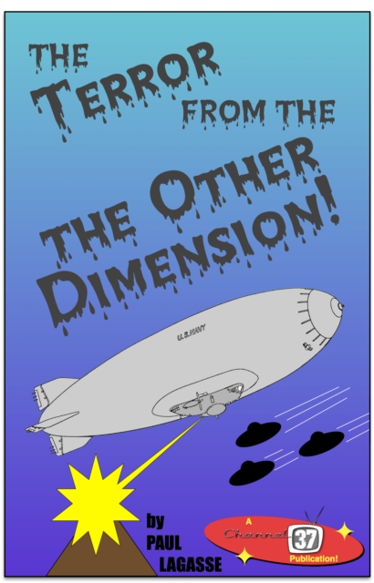 Terror from the Other Dimension!