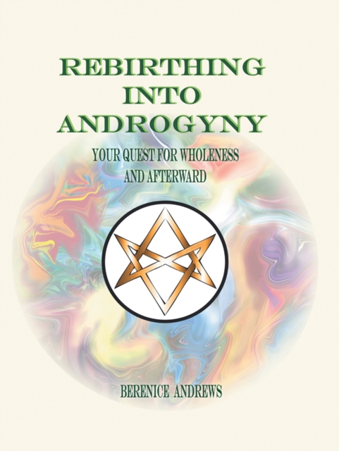 Rebirthing into Androgyny