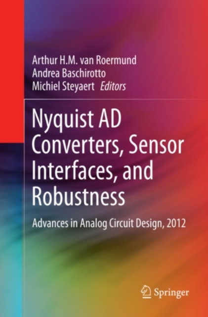 Nyquist AD Converters, Sensor Interfaces, and Robustness