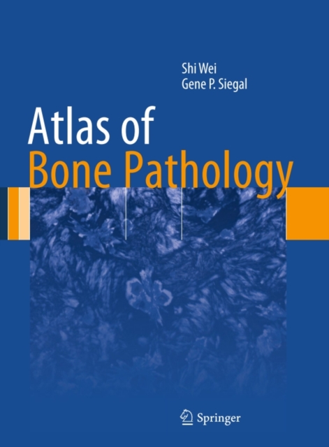 Atlas of Bone Pathology