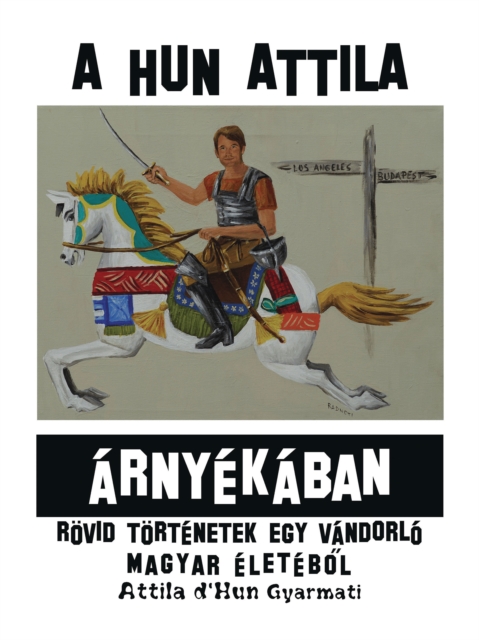 Hun Attila Arnyekaban