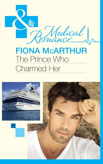 Prince Who Charmed Her (Mills & Boon Medical)