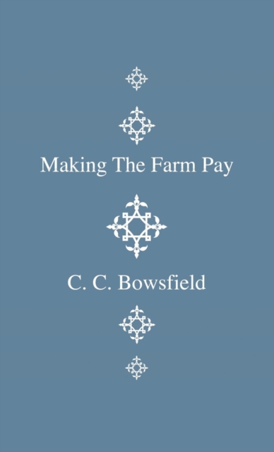 Making the Farm Pay