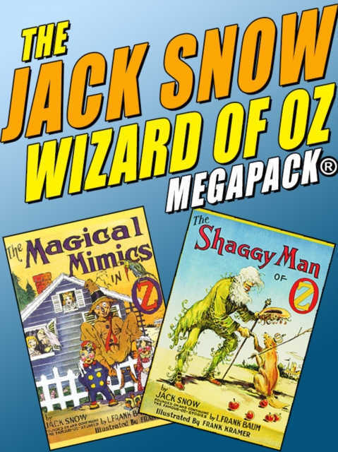 Jack Snow Wizard of Oz MEGAPACK(R)