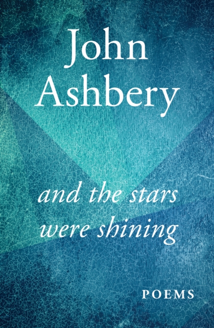 And the Stars Were Shining