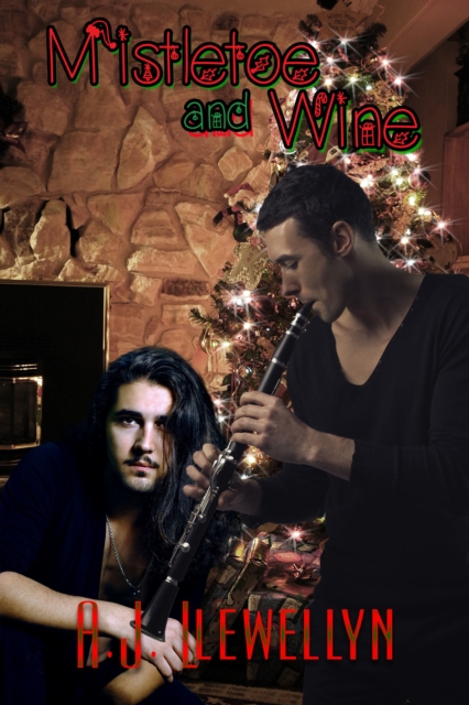 Mistletoe and Wine