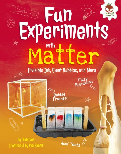 Fun Experiments with Matter