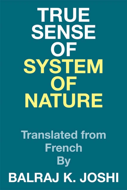 True Sense of  System of Nature