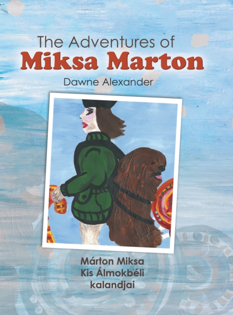 Adventures of Miksa Marton